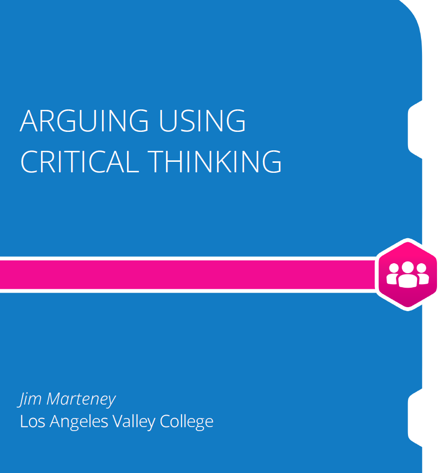 Book cover image for: Arguing Using Critical Thinking 