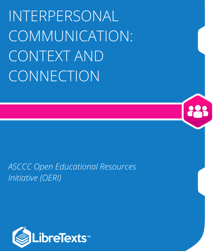 Book cover image for: Interpersonal Communication: Context and Connection 