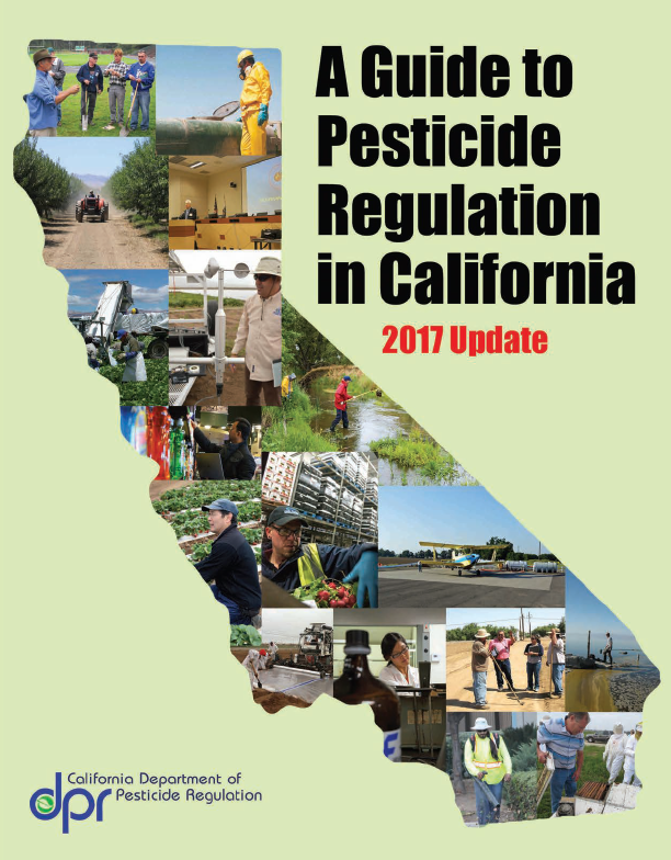 Book cover image for: A Guide to Pesticide Regulation in California 2017 Update
